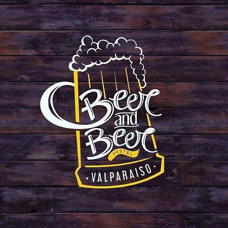 Beer&Beer Bed & Breakfast Valparaiso Ngoại thất bức ảnh